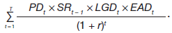 T  ∑  t = 1   	  PDt × SRt – 1 × LGDt × EADt  (1 + r)t